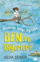nsanlar kiye Ayrlr: Ben ve Dierleri Carpe Diem Kitaplar