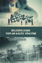 Belediyelerde Toplam Kalite Ynetimi Orion Kitabevi