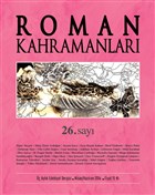 Roman Kahramanlar Dergisi Say : 26 Nisan-Haziran 2016 Roman Kahramanlar Dergisi