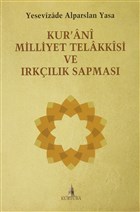 Kur`an Milliyet Telakkisi ve Irklk Sapmas Kurtuba Yaynlar