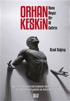 Orhan Keskin - Bana Beyaz Bir At Getirin Nota Bene Yaynlar