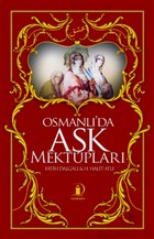 Osmanl`da Ak Mektuplar skenderiye Yaynlar
