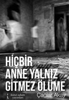 Hibir Anne Yalnz Gitmez lme kinci Adam Yaynlar