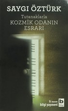 Tutanaklarla Kozmik Odann Esrar Yazarn Kendi Yayn