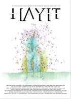 Hayt - 3 Aylk Kltr Sanat Edebiyat ve Bilim Dergisi Say: 4 Mays 2016 Hayt Dergisi