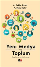 Yeni Medya ve Toplum Literatrk Academia