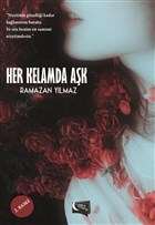 Her Kelamda Ak Yazarn Kendi Yayn