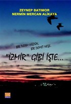 zmir Gibi te Tun Yaynclk