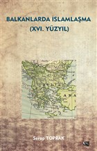 Balkanlarda slamlama (16. Yzyl) Yazarn Kendi Yayn