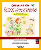 Çocuklar İçin İnovasyon Pusula Yayıncılık