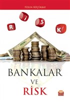 Bankalar ve Risk Nobel Bilimsel Eserler