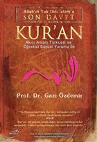 Allah`n Tek Dini slama Son Davet Kur`an (Ciltli) ira Yaynlar