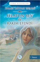 Felatun Bey ile Rakm Efendi Yazarn Kendi Yayn