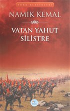 Vatan Yahut Silistre Yazarn Kendi Yayn