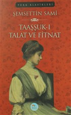 Taauk- Talat ve Fitnat Yazarn Kendi Yayn