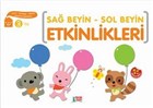 Sa Beyin - Sol Beyin Etkinlikleri  (3 Ya) Minik Ada - Eitim Kitaplar