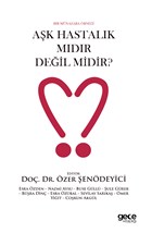Ak Hastalk mdr Deil midir? Yazarn Kendi Yayn