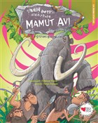 Mamut Av - Tarih ncesi Hikayeler Can ocuk Yaynlar