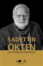 Sadettin kten Hayatmdan Portreler Kltr A..
