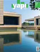 Yap Dergisi Say : 416 / Mimarlk Tasarm Kltr Sanat Temmuz 2016 YEM Yayn