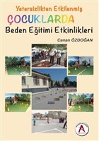 Yetersizlikten Etkilenmi ocuklarda Beden Eitimi Etkinlikleri Akademisyen Kitabevi
