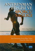 Antrenman Bilgisi ve Sporcu Sal Nobel Akademik Yaynclk