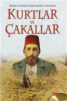 Kurtlar ve akallar Yazarn Kendi Yayn
