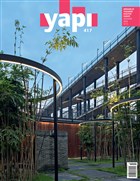 Yap Dergisi Say : 417 / Mimarlk Tasarm Kltr Sanat Austos 2016 YEM Yayn