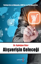 Trkiye`de ve Dnyada, AVM`ler ve Perakendede Alveriin Gelecei Yakamoz Yaynevi