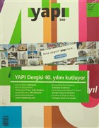 Yap Dergisi Say : 380 / Mimarlk Tasarm Kltr Sanat Temmuz 2013 YEM Yayn
