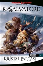 Kristal Paras - Drizzt Efsanesi 4. Kitap thaki Yaynlar