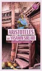 Aristoteles ve Yaamn Srlar Alfa Yaynlar