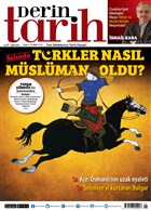 Derin Tarih Aylk Tarih Dergisi Say: 47 ubat 2016 Derin Tarih Dergisi