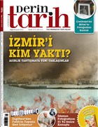 Derin Tarih Aylk Tarih Dergisi Say: 6 Eyll 2012 Derin Tarih Dergisi