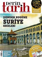 Derin Tarih Aylk Tarih Dergisi Say: 5 Austos 2012 Derin Tarih Dergisi