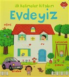 lk Kelimeler Kitabm / Evdeyiz Mikado Yaynlar