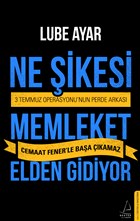 Ne ikesi Memleket Elden Gidiyor Destek Yaynlar