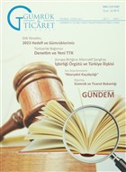 Gmrk ve Ticaret Dergisi Cilt: 1 Say: 1 Kasm - Aralk 2013 Gmrk ve Ticaret Mfettileri Dernei