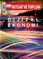 ktisat ve Toplum Dergisi Say: 71 ktisat ve Toplum Dergisi