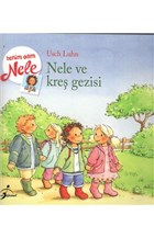 Nele ve Kre Gezisi Yazarn Kendi Yayn