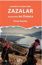 Anadolu`nun Kadim Halk Zazalar Fam Yaynlar