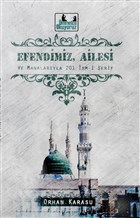 Efendimiz Ailesi ve Manalaryla 201 sm-i erif 40`lar Kulb Yaynevi