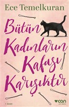 Btn Kadnlarn Kafas Karktr Can Yaynlar