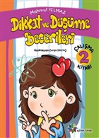 Dikkat ve Dnme Becerileri 2 Eiten Kitap