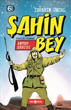 ahin Bey: Antep ehidi Yazarn Kendi Yayn