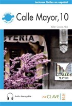 Calle Mayor 10 +Audio Descargable (Nivel-2) B1 enClave ELE