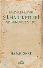Emeviler Devri ii Hareketleri ve Gnmz iilii Endls Yaynlar