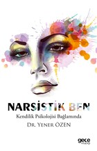 Narsistik Ben Yazarn Kendi Yayn