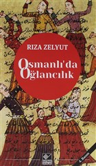 Osmanl`da Olanclk Kaynak Yaynlar
