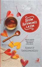 Bizim Sevmemiz Lazm Olimpos Yaynlar